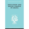 Education and Social Change in Ghana