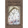 The God of All Comfort
