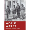 World War II: Memoirs of a German soldier