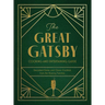 The Great Gatsby Cooking and Entertaining Guide: Decadent Dishes and Classic Cocktails from the Roaring Twenties
