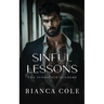 Sinful Lessons: A Dark Forbidden Mafia Academy Romance