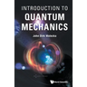 Introduction to Quantum Mechanics