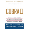 Cobra II: The Inside Story of the Invasion and Occupation of Iraq