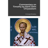 Commentary on Timothy by Saint John Chrysostom