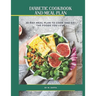 Easy and Healthy Diabetic Diet Recipes 20-Day Meal Plan to Manage Type 2 Diabetes and Prediabetes
