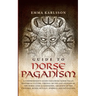 Guide to Norse Paganism