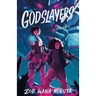 Godslayers