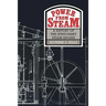 Power from Steam: A History of the Stationary Steam Engine