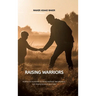 Raising Warriors