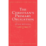 The Christian's Primary Obligation