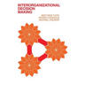 Interorganizational Decision Making