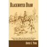 Blackwater Draw: Three Lives, Billy the Kid, and the Murders That Started the Lincoln County War