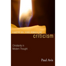 Faith in the Fires of Criticism