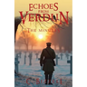 Echoes From Verdun: The Minutes