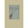 The Narrative of the Life of Frederick Douglass an American Slave