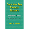 Creole Made Easy Translation Dictionary