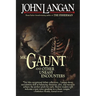 Mr. Gaunt and Other Uneasy Encounters