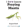 Praying Mantis