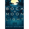 Boca by Moonlight