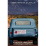Love Wins: A True Story of Tragedy, Heroes, and Healing in Small town Montana