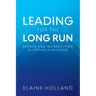 Leading for the Long Run