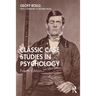 Classic Case Studies in Psychology: Fourth Edition