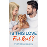 Is This Love Fur Real?