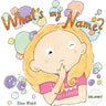 What's my name? DELANEY