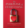 The Purpose of Everything: God's Promises to God's People