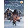 What Was the Children's Blizzard of 1888?
