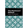 The Montessori Method