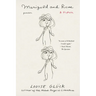 Marigold and Rose: A Fiction