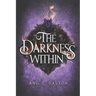 The Darkness Within