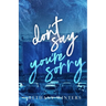 Don't Say You're Sorry (Alternate Cover Edition)