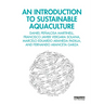 An Introduction to Sustainable Aquaculture