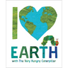 I Love Earth with the Very Hungry Caterpillar