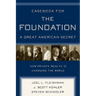 Casebook for the Foundation: A Great American Secret