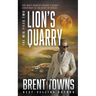 Lion's Quarry: An Adventure Thriller