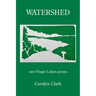 Watershed: new Finger Lakes poems