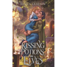Kissing Potions and Elves: A Cozy Fantasy Romance