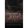 Promises of Fate