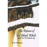 The Return of the Black Witch: Book Two: The Moleskin Cap