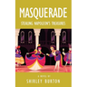 Masquerade: Stealing Napoleon's Treasures