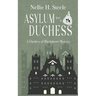 Asylum for a Duchess