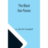 The Black Star Passes