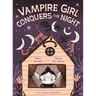 Vampire Girl Conquers the Night