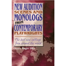 New Audition Scenes and Monologs from Contemporary Playwrights