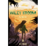 Wiley Kroom: The Wild One