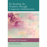 Re-Reading the Prophets through Corporate Globalization