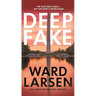 Deep Fake: A Thriller